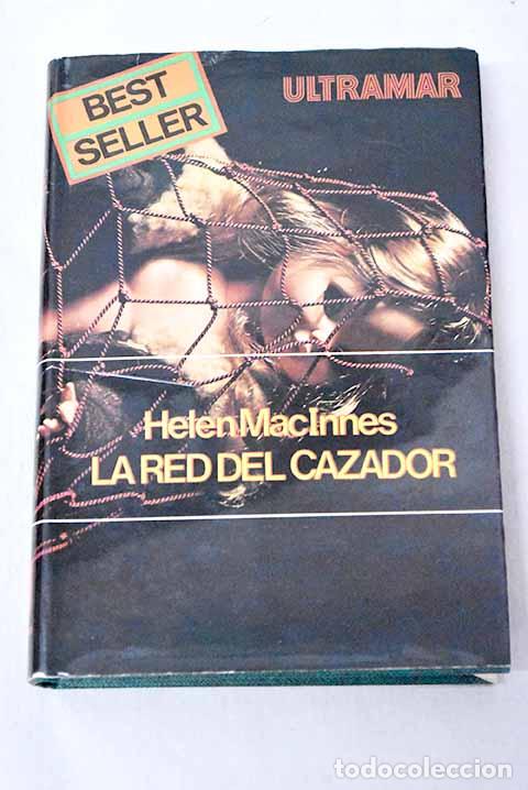 Libri di seconda mano: La red del cazador: MacInnes, Helen.- MacInnes, Helen