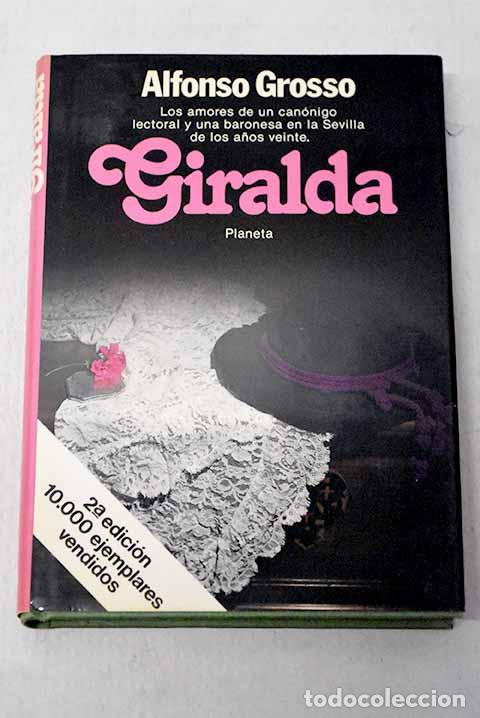 Libri di seconda mano: Giralda: novela rom&aacute;ntica.- Grosso, Alfonso