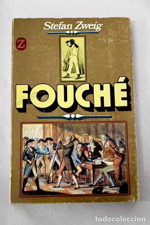 books: Fouch&eacute;: el genio tenebroso.- Zweig, Stefan