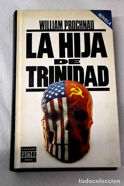 books: La hija de Trinidad: Prochnau, William.- Prochnau, William