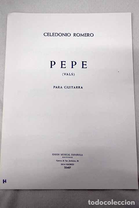B&uuml;cher: Pepe: vals : para guitarra.- Romero, Celedonio