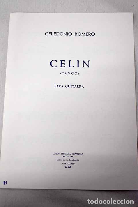B&uuml;cher: Cel&iacute;n: tango : para guitarra.- Romero, Celedonio