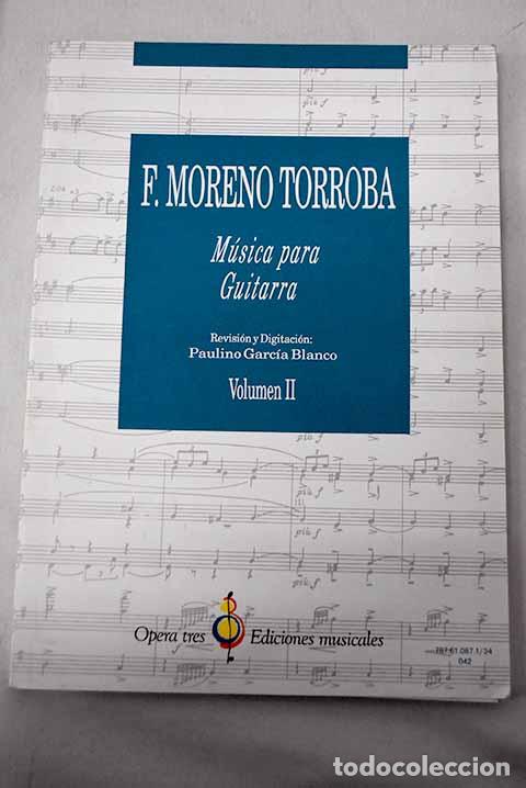 B&uuml;cher: M&uacute;sica para guitarra.- Moreno Torroba, Federico