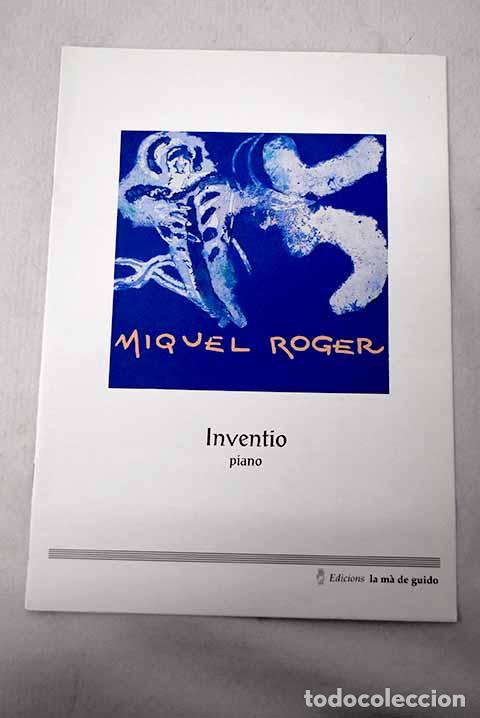 B&uuml;cher: Inventio: piano: Roger, Miquel.- Roger, Miquel