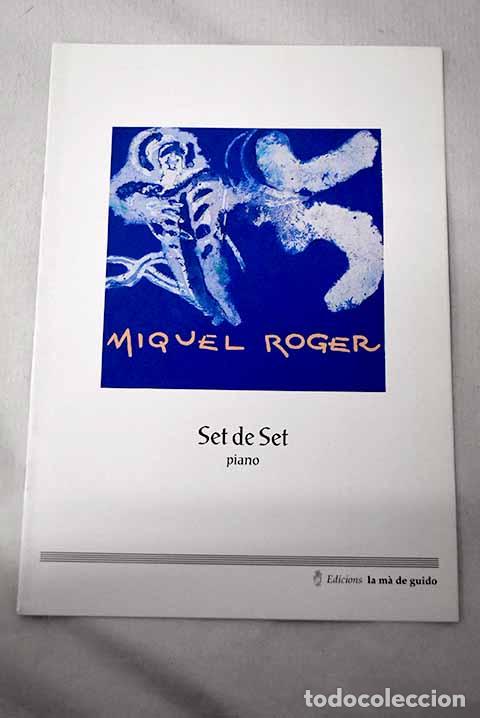 B&uuml;cher: Set de Set: piano: Roger, Miquel.- Roger, Miquel