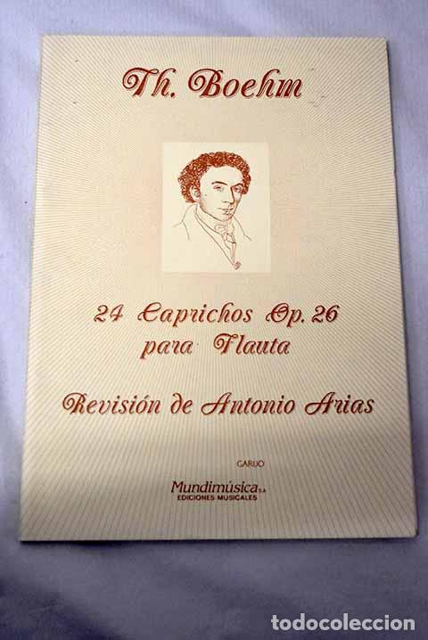 Livres: 24 caprichos, op. 26, para flauta.- Boehm, Theobald