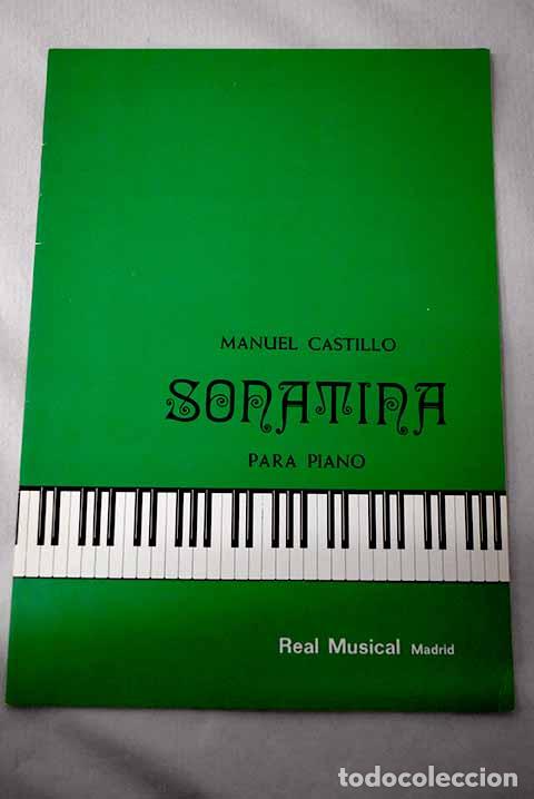 Livres: Sonatina para piano: Castillo, Manuel.- Castillo, Manuel