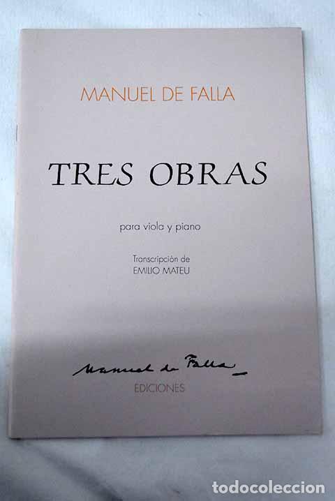 Libros: Tres obras para viola y piano.- Falla, Manuel de