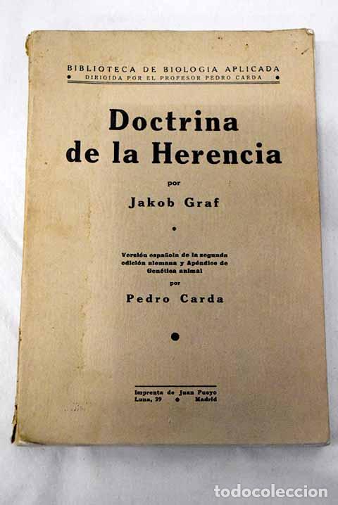 Libros: Doctrina de la herencia: fundamentos cient&iacute;ficos de la gen&eacute;tica.- Graf, Jakob
