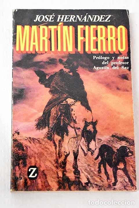 Libros: Mart&iacute;n Fierro: Hern&aacute;ndez, Jos&eacute;.- Hern&aacute;ndez, Jos&eacute;