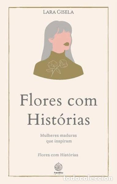 Libros: Flores com hist&oacute;rias- 9789893731208