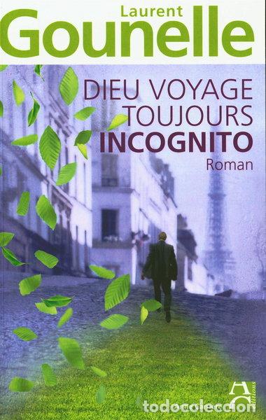 B&uuml;cher: Dieu voyage toujours incognito- 9782843375439