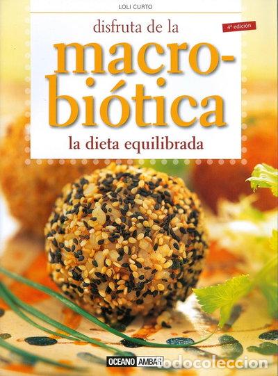 B&uuml;cher: Disfruta de la macrobi&oacute;tica- 9788475566207