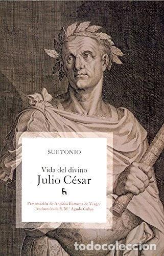 Libros: Vida del divino Julio C&eacute;sar- 9788424917500
