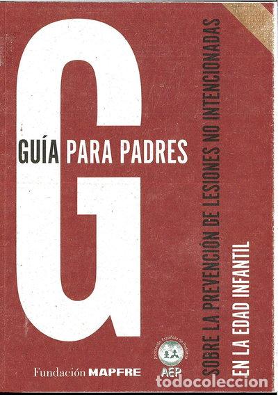 Livros em segunda m&atilde;o: Gu&iacute;a para padres sobre la prevenci&oacute;n de lesiones no intencionadas en la edad ...- 9788498446609