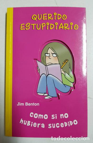 Livros em segunda m&atilde;o: Querido Estupidiario. Como si no hubiera sucedido- 9788467220919