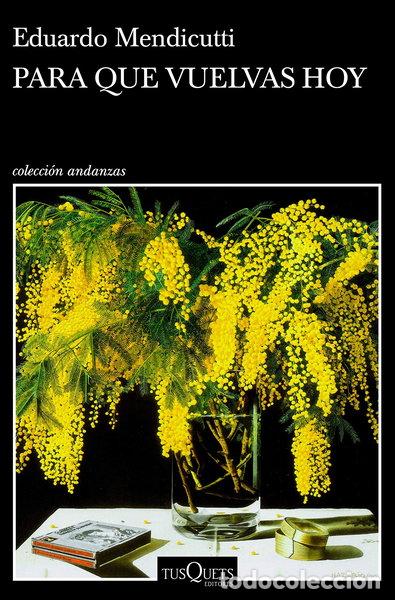 Libros: Para que vuelvas hoy- 9788490667972
