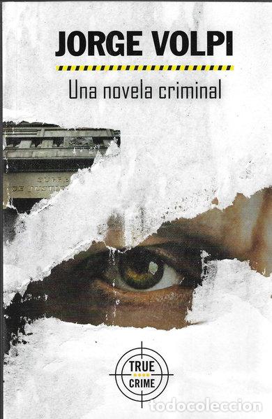Libros: Una novela criminal- 9788466365413