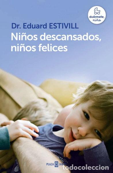 books: Ni&ntilde;os descansados, ni&ntilde;os felices- 9788401342998