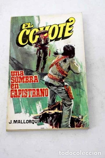 Libros: Una sombra en Capistrano- 9788424200459