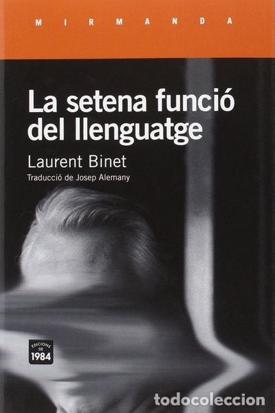 Libros: La setena funci&oacute; del llenguatge- 9788415835943