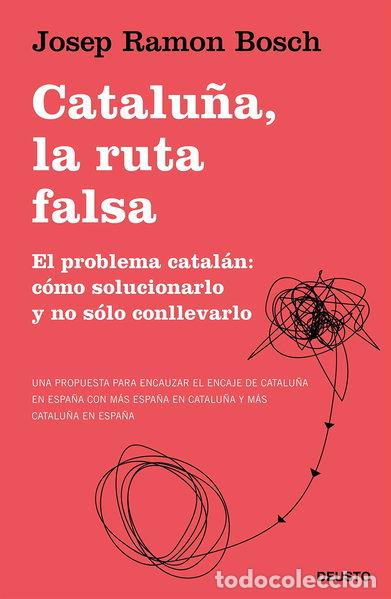 B&uuml;cher: Catalu&ntilde;a, la ruta falsa- 9788423431540