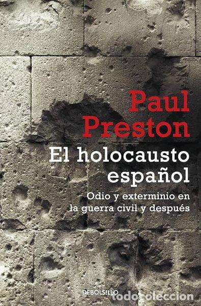 B&uuml;cher: El holocausto espa&ntilde;ol- 9788499894812