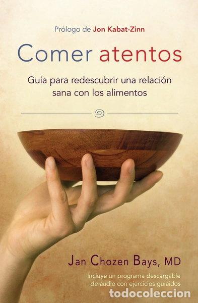 B&uuml;cher: Comer atentos- 9781611802221