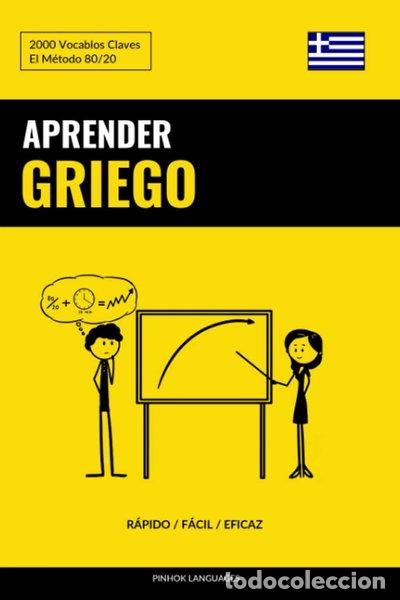 books: Aprender Griego - R&aacute;pido / F&aacute;cil / Eficaz- 9781795564649