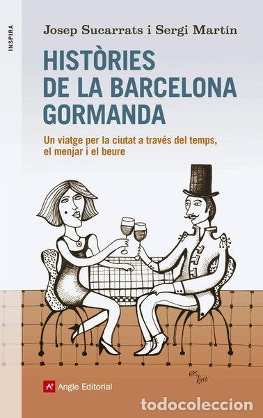 books: Hist&ograve;ries de la Barcelona Gormanda- 9788416139156