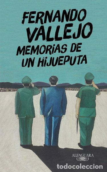 books: Memorias de un hijueputa- 9788420438863
