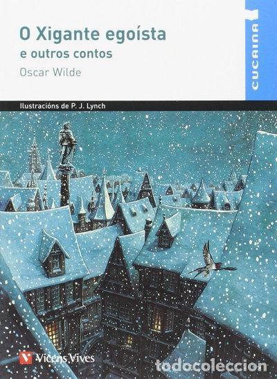 books: O Xigante ego&iacute;sta e outros contos- 9788468211046