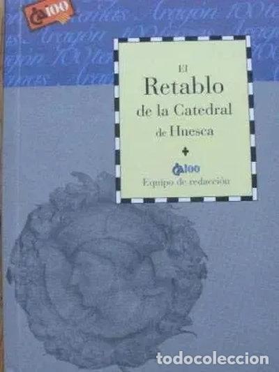books: El retablo de la Catedral de Huesca- 9788488305893