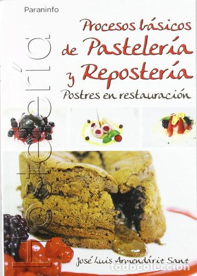 books: Procesos b&aacute;sicos de pasteler&iacute;a y reposter&iacute;a- 9788497326803