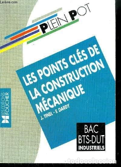 Livros em segunda m&atilde;o: Les points cl&eacute;s de la construction m&eacute;canique- 9782216010462