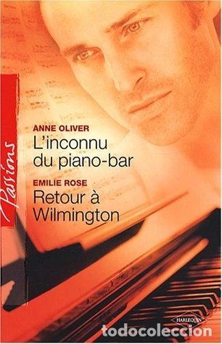 books: L'inconnu du piano-bar ; Retour &agrave; Wilmington- 9782280835763