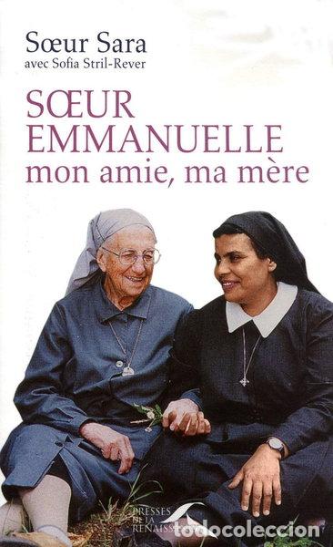 books: Soeur Emmanuelle, mon amie, ma m&egrave;re- 9782750905392