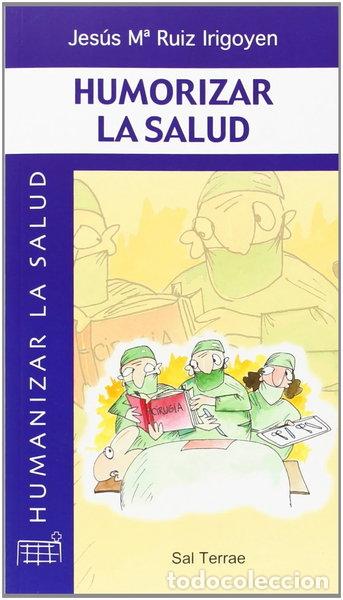 books: Humorizar la salud- 9788429314007