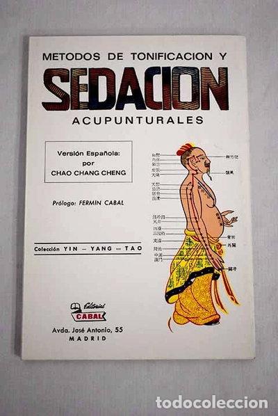 books: M&eacute;todos de tonificaci&oacute;n y sedaci&oacute;n acupunturales- 9788470340406