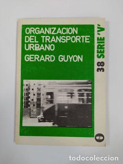 Livres: Organizaci&oacute;n del transporte urbano- 9788431701857