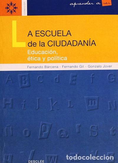 Livres: La Escuela De La Ciudadania- 9788433014481