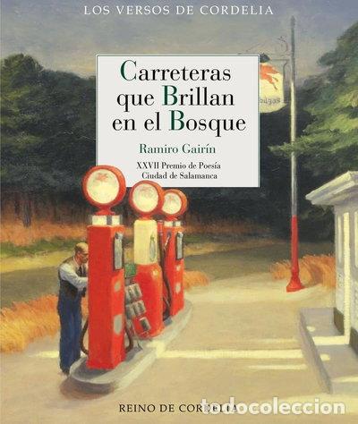 Livres: Carreteras que brillan en el bosque- 9788419124791