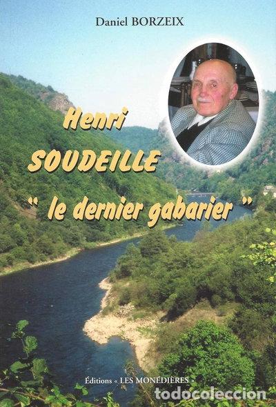 Livres: Henri Soudeille, le dernier gabarier- 9782914848114
