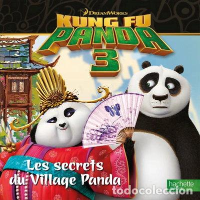 Livres: Kung Fu Panda 3: Les secrets du Village des Pandas- 9782013990479