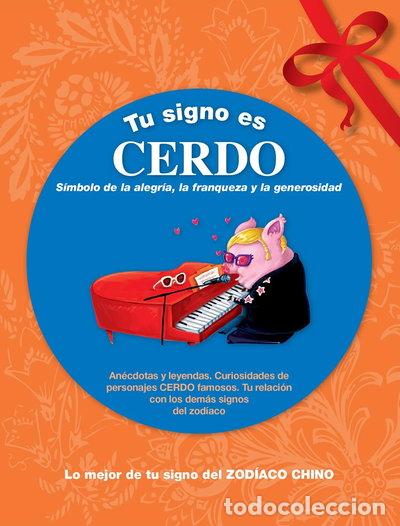 Livres: Tu signo es Cerdo- 9788415003243