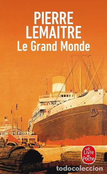 Libri di seconda mano: Le Grand Monde- 9782253940845