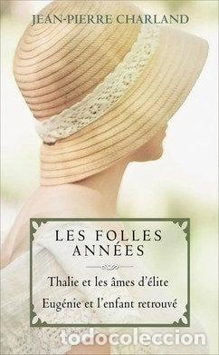 Libri di seconda mano: Les folles ann&eacute;es, tomes 3 & 4- 9782298114560