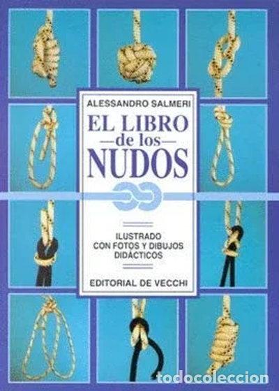Libros: El Libro de Los Nudos- 9788431516246