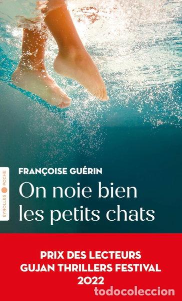 Libros: On noie bien les petits chats- 9782416009600