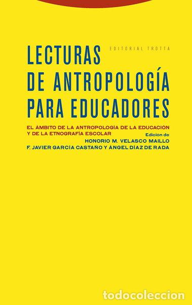 Libros: Lecturas de antropolog&iacute;a para educadores- 9788481646405